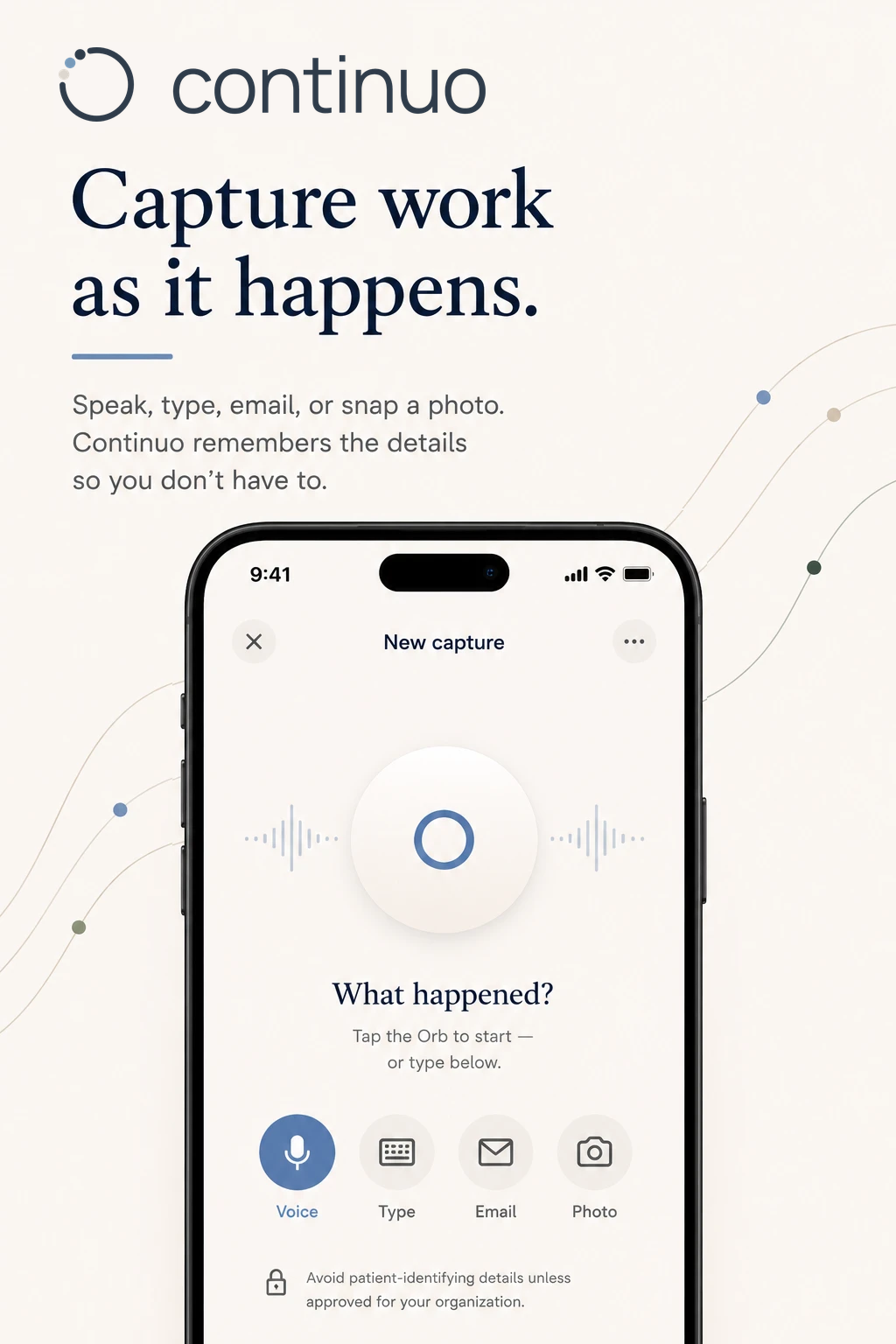 New capture screen with the Orb ready to record voice, text, email, or photo
